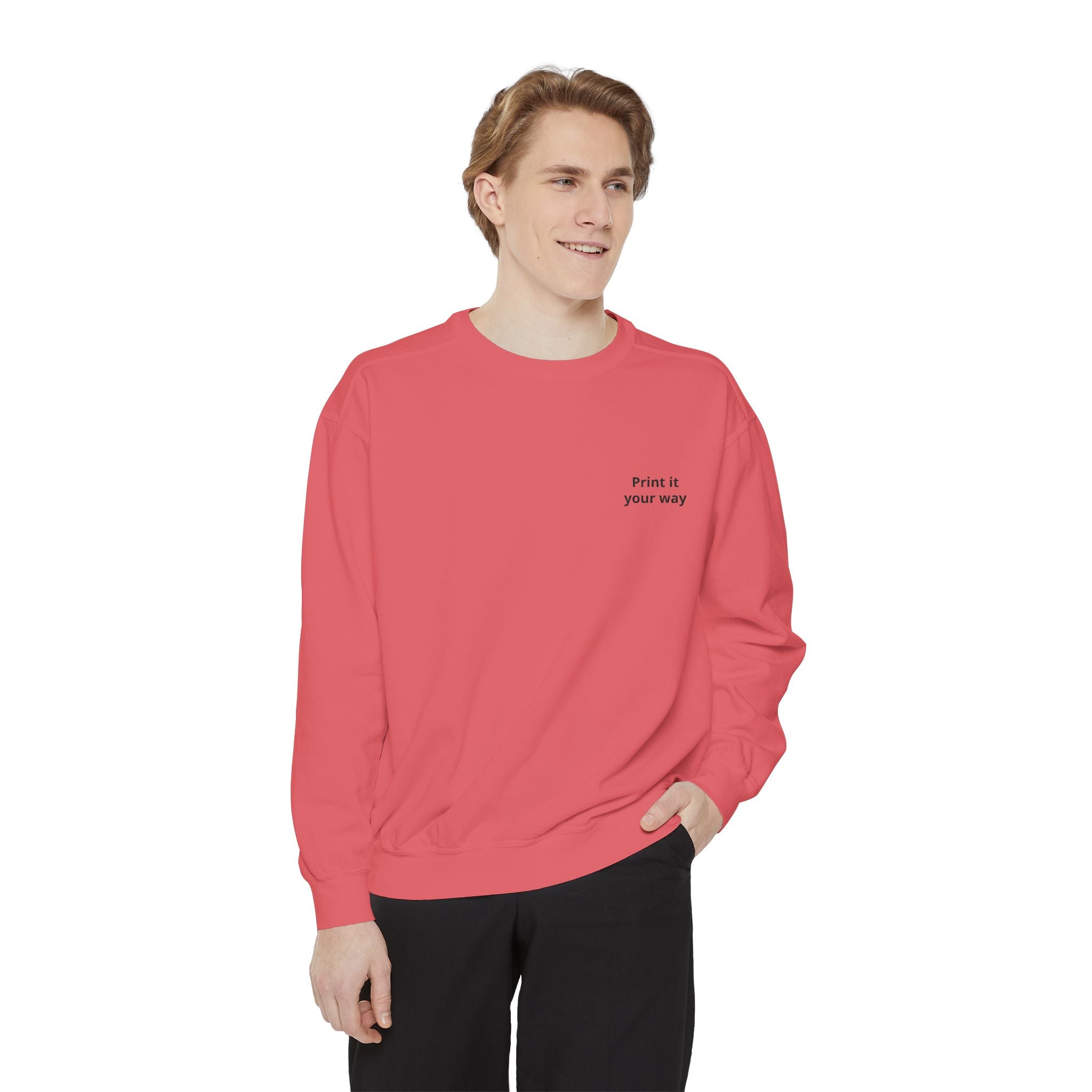 Sweatshirt — "Own It Your Way" Minimal Chest-Print Crewneck