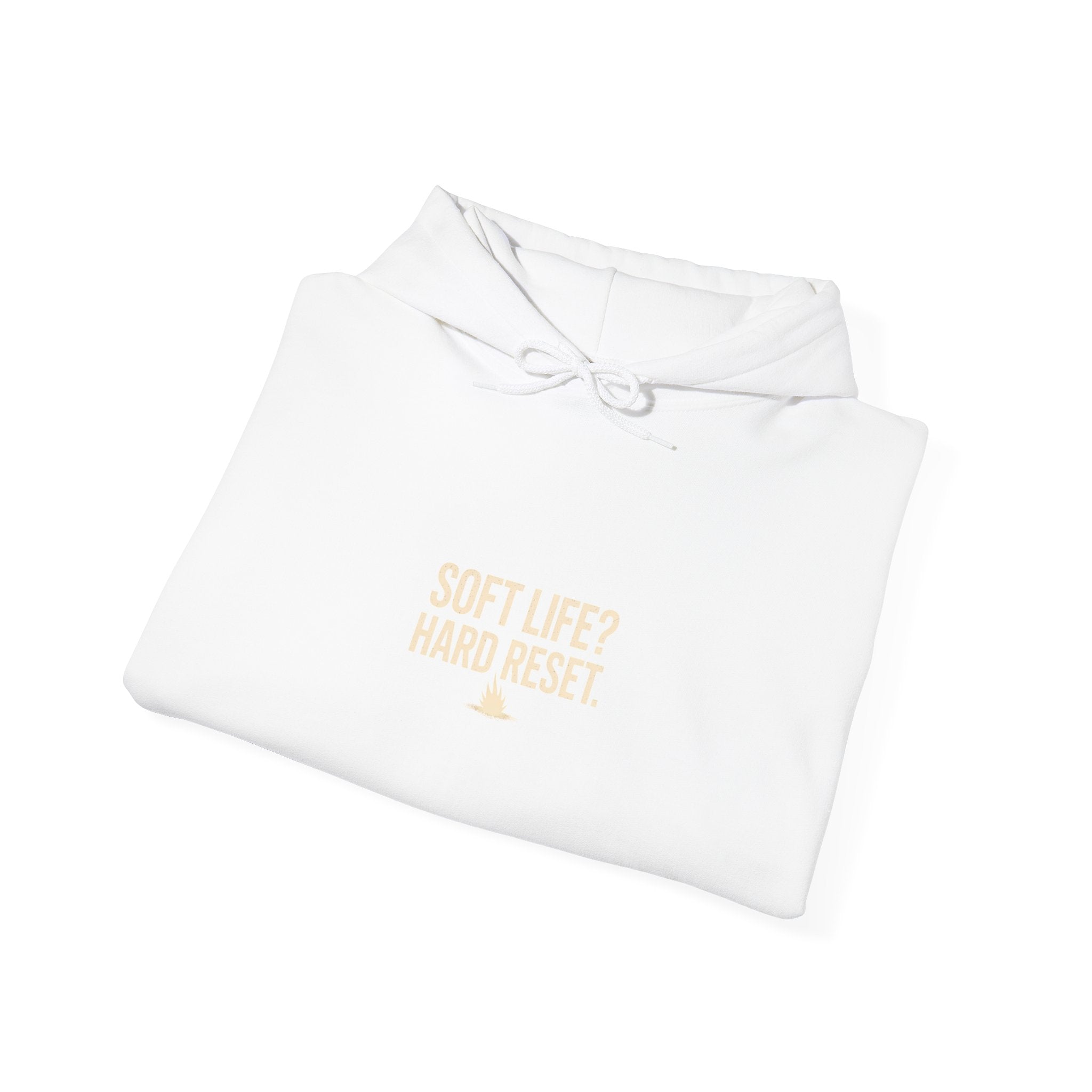 Reset Life Hoodie — Minimal "Soft Life, Hard Reset" Graphic Hooded Sweatshirt