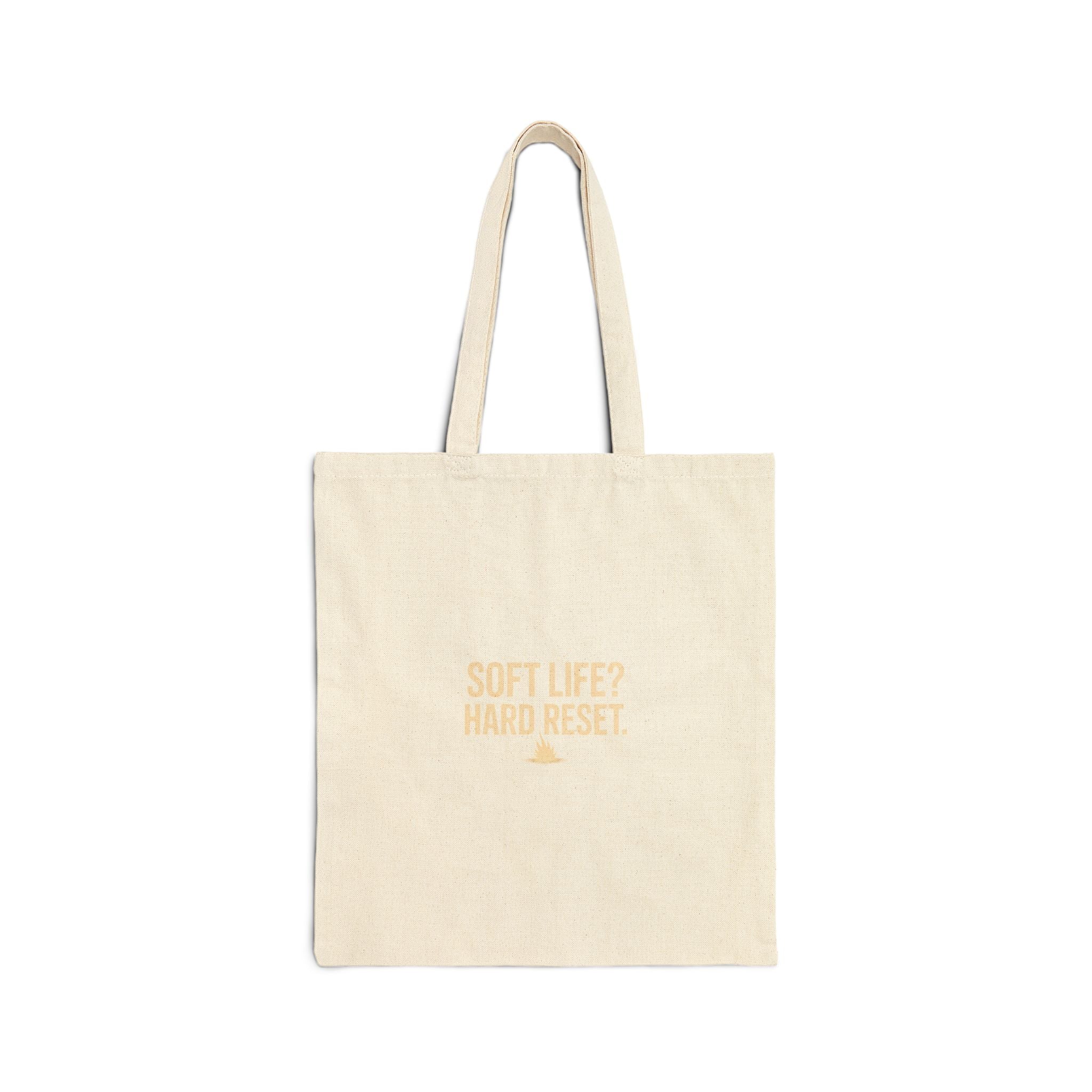 Canvas Tote Bag — “Soft Life? Hard Reset” Minimalist Everyday Market Tote