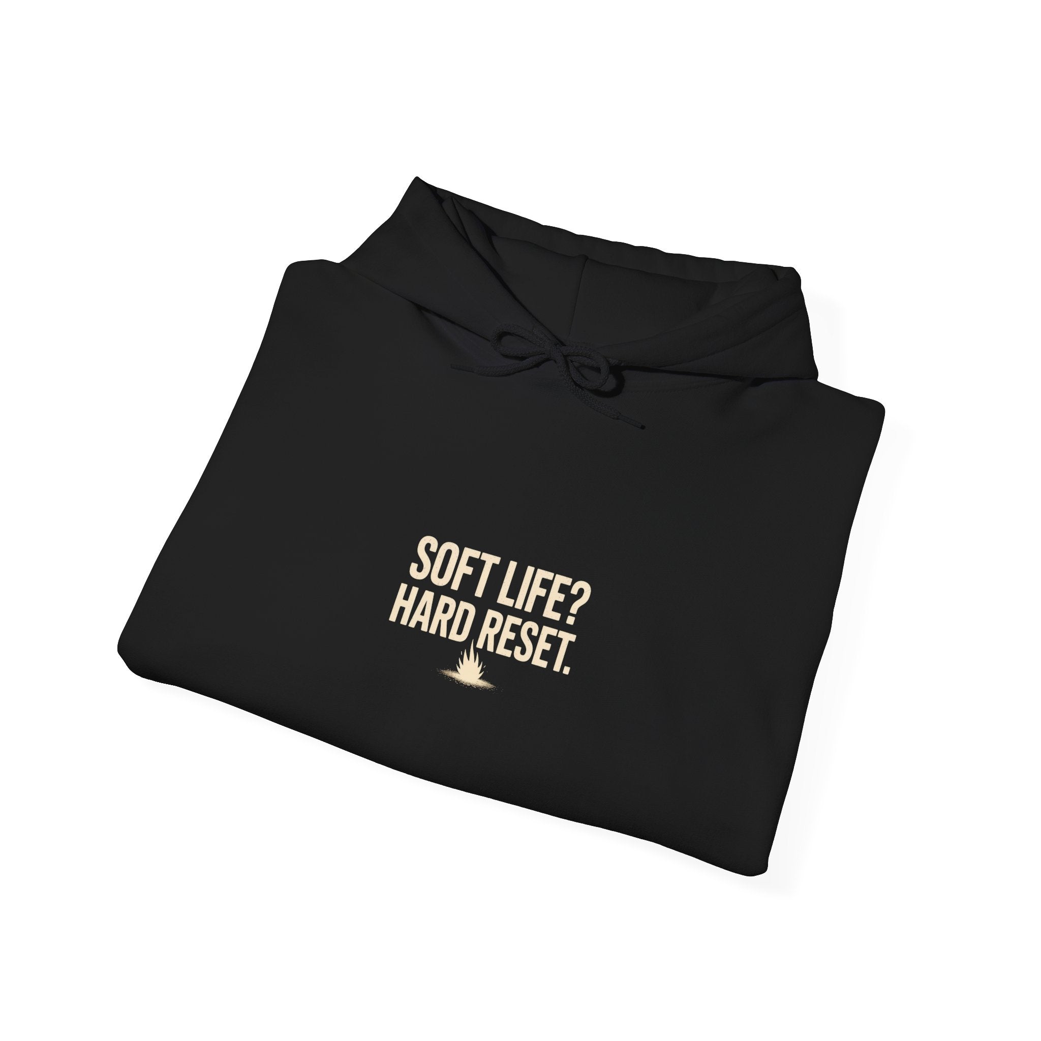 Reset Life Hoodie — Minimal "Soft Life, Hard Reset" Graphic Hooded Sweatshirt