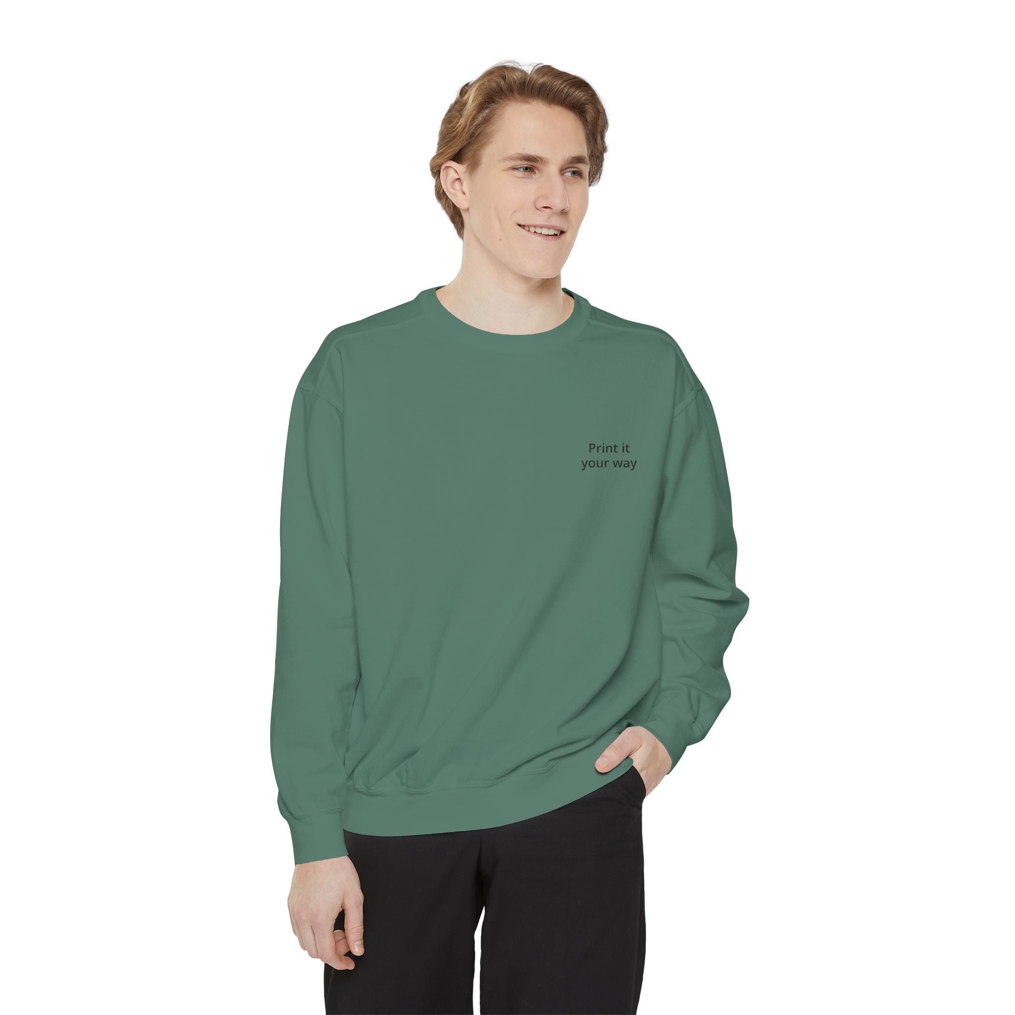 Sweatshirt — "Own It Your Way" Minimal Chest-Print Crewneck
