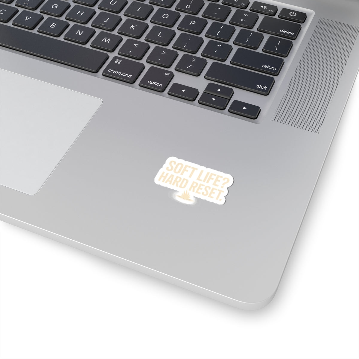 Soft Life? Hard Reset. Kiss-Cut Sticker — Motivational Laptop Decal