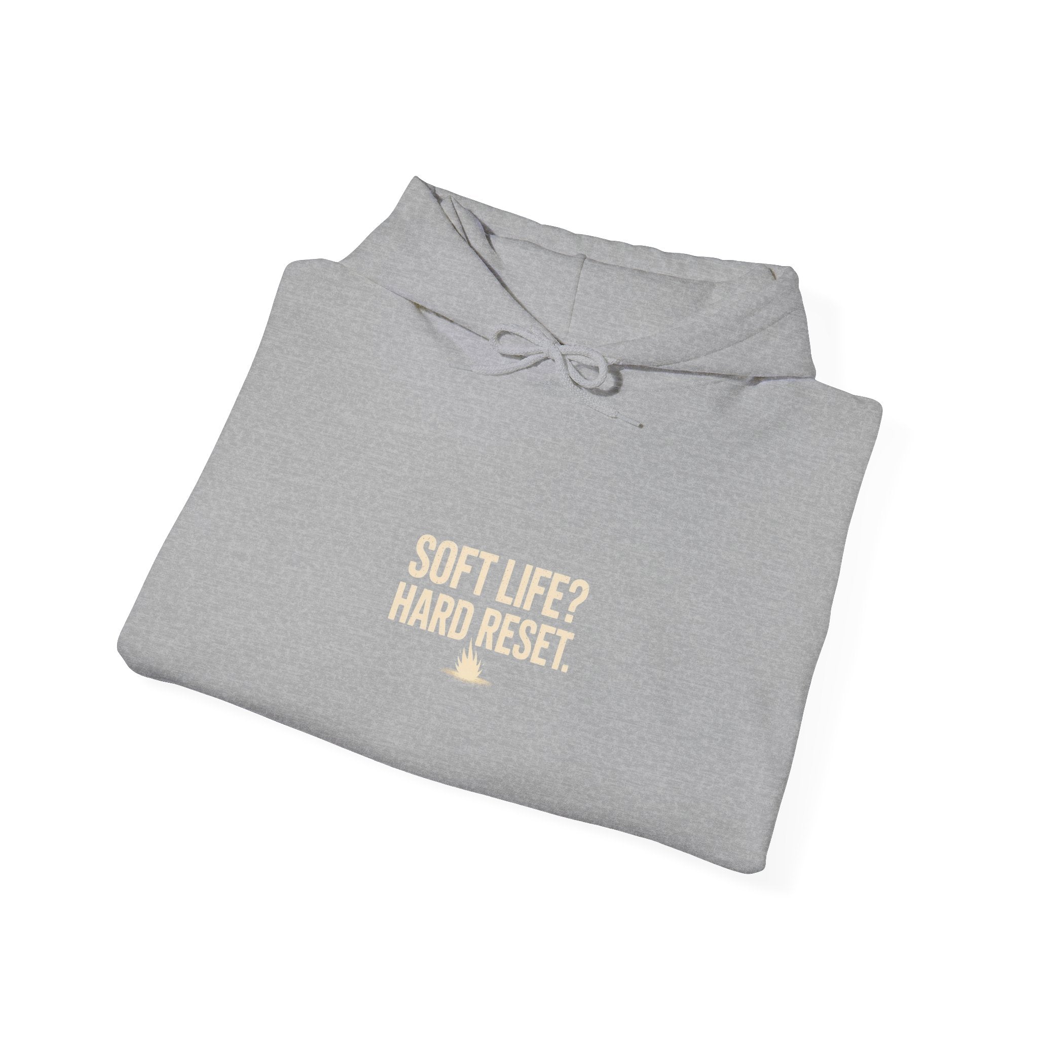 Reset Life Hoodie — Minimal "Soft Life, Hard Reset" Graphic Hooded Sweatshirt
